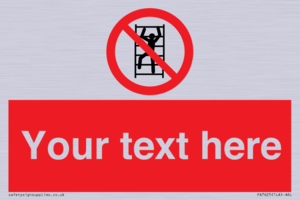 Custom prohibition No climbing